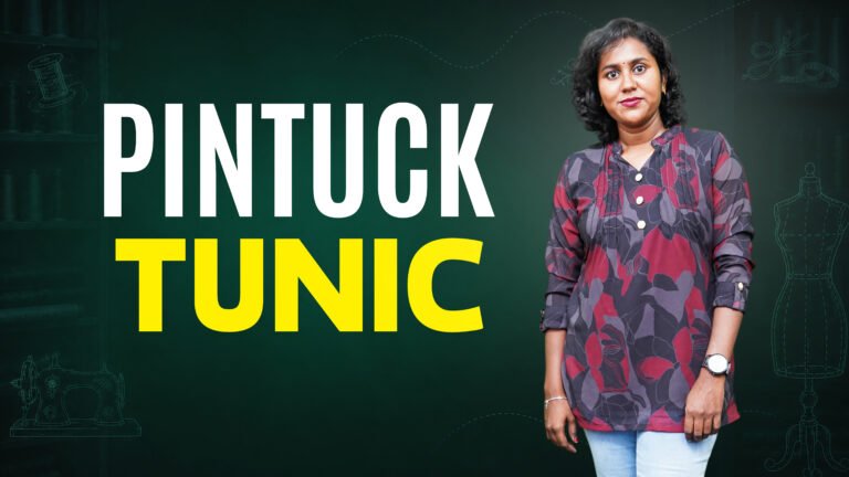 Pintuck Tunics Course | Tailoring Course Tamil