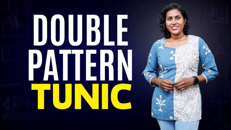 Double Pattern Tunic Course | Tailoring Course Tamil