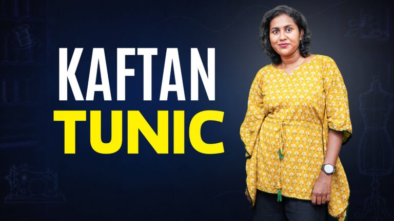 Kaftan Tunic Course | Tailoring Course Tamil