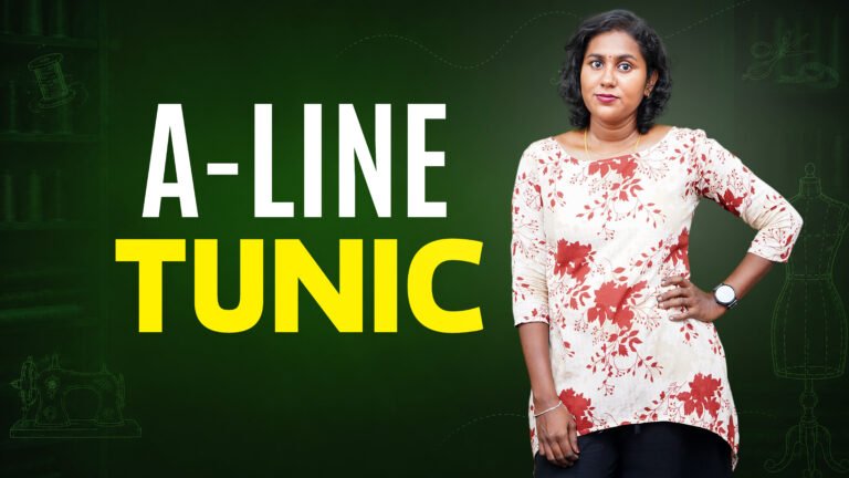 A-Line Sleeveless Tunic Course | Tailoring Course Tamil